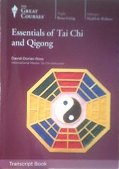 Paperback The Great Courses Essentials of Tai Chi and Qigong: Transcript Book
