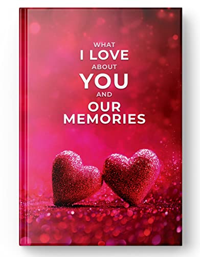 Pages of Love® What I Love About You and Our Memories: A Fill-in-the-Blank Gift for Husband, Wife, Boyfriend and Girlfriend (english) (64 Pages)