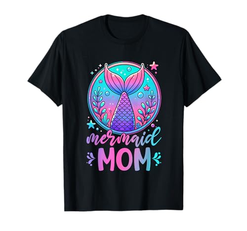 Mermaid Mama Mother's Day Parent Funny Mermaid Mom Shell T-Shirt