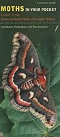 Moths in Your Pocket: A Guide to the Saturn and Sphinx Moths of the Upper Midwest 1609383052 Book Cover
