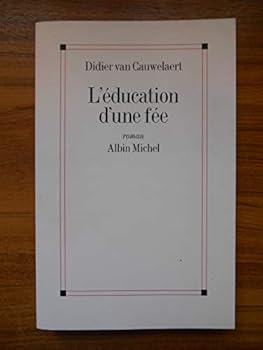 Paperback Education D'Une Fee (L') [French] Book