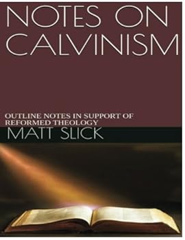 Paperback Outlines on Calvinism Book