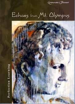 Echoes from Mt. Olympus (Literature & Thought)