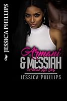 Armani & Messiah: A Twisted Love Story 1539969134 Book Cover