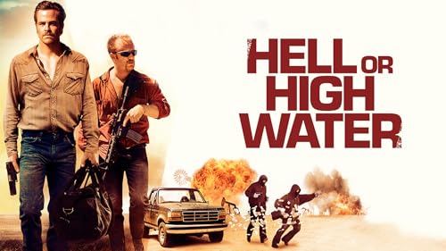 Hell or High Water