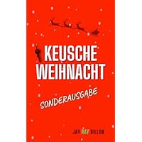 Keusche Weihnacht