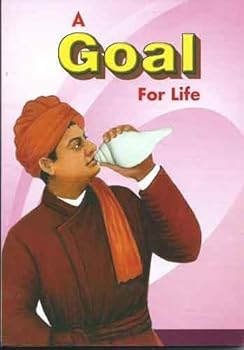 Paperback A Goal for life Based on Swami Vivekananda message [Paperback] [Jan 01, 2017] Books Wagon Book