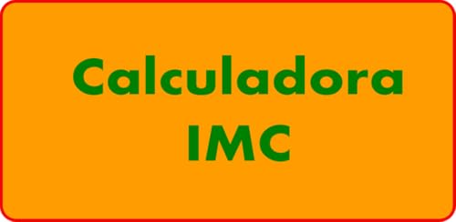 Calculadora IMC (BMI Calculator)