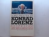 Gespräche mit Richard I. Evans / Briefwechsel mit Donald Campbell und vier Essays - Evans Richard I. Konrad Lorenz und Richard Evans 