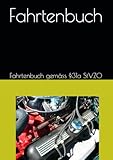 Fahrtenbuch: Fahrtenbuch gemäss §31a StVZO