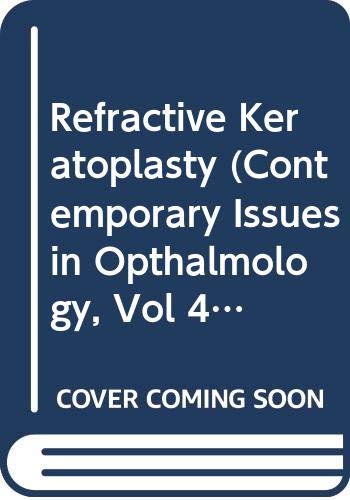Amazon | Refractive Keratoplasty (Contemporary Issues in Opthalmology ...