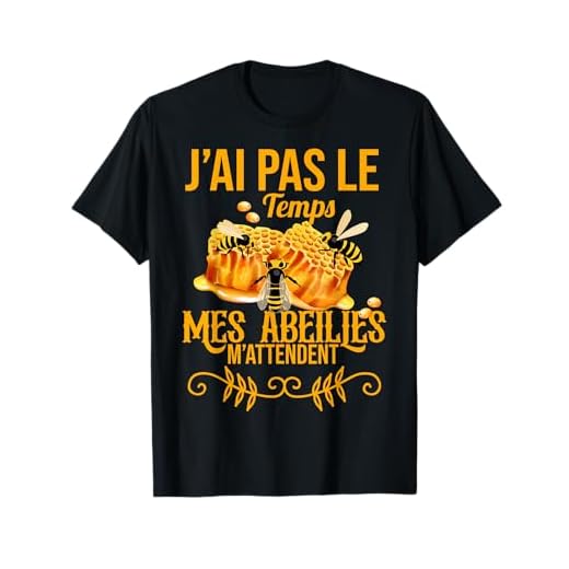 Mes Abeilles M'attendent Idée Cadeau Apiculteur Drôle T-Shirt