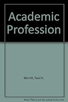 The Academic Profession: The Teaching in Higher Education 0898850088 Book Cover