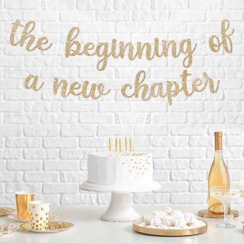 Image of Pre-Strung The Beginning of A New Chapter Banner - Gold Glitter Banner | No DIY - Pre-Strung on 10 ft Strands - Farewell, Going Away, Divorce, Retirement, Graduation, or Wedding Party Decorations