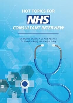 NHS Hot Topics for Medical Consultant Interview