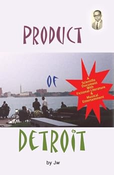 Paperback Product of Detroit, 3 Subjects in 1 Book; U.S. Patent, Music Analogy, and an Autobiography Book