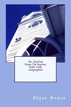 Paperback The Clip'n'Dip Praise The Heavens Multi-Faith Congregation Book