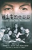WITNESS: Voices from the Holocaust