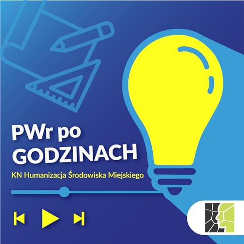 🏡 Po godzinach z architektami, czyli jak studenci wpływają na rozw&oacute;j miast.