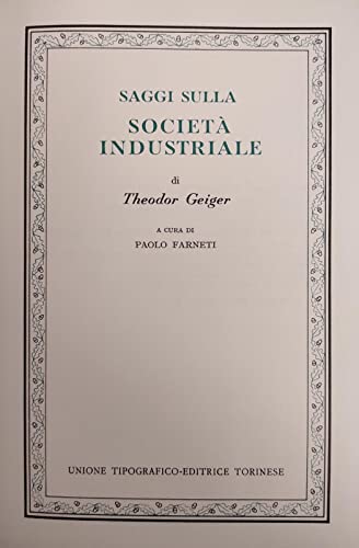 Saggi sulla società industriale