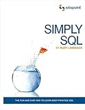 Simply SQL by Rudy Limeback (2009-01-07)