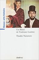 Un Henri de Toulouse-Lautrec (Beaux-arts histoire) 2903639922 Book Cover