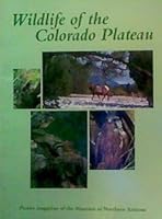 Wildlife of the Colorado Plateau 0897340639 Book Cover