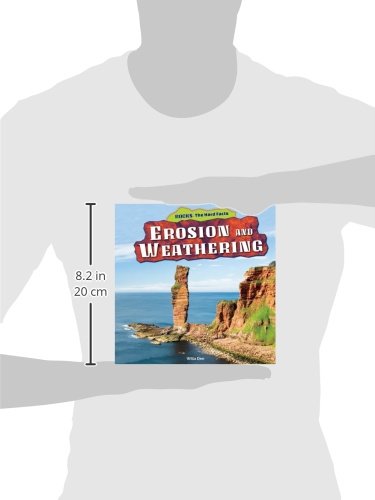 Erosion and Weathering (Rocks: The Hard Facts) - Image 2