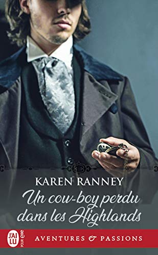 Télécharger Un cow-boy perdu dans les Highlands Francais PDF