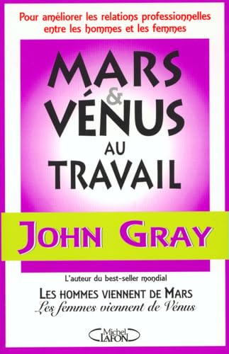 Mars et Vénus au travail - Pour améliorer les r... [French] 2840987694 Book Cover