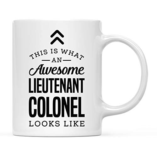 Andaz Press 11oz. Ceramic Coffee Tea Mug Thank You Gift, This Is What An Awesome Lieutenant Colonel Looks Like, 1-Pack Lieutenant Colonel Mug Military Promotion Gifts Lieutenant Colonel Gifts