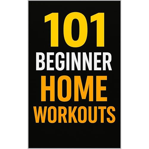 Enjoy 101 Beginner Home Workouts from Erik Myers, Dominique Myers