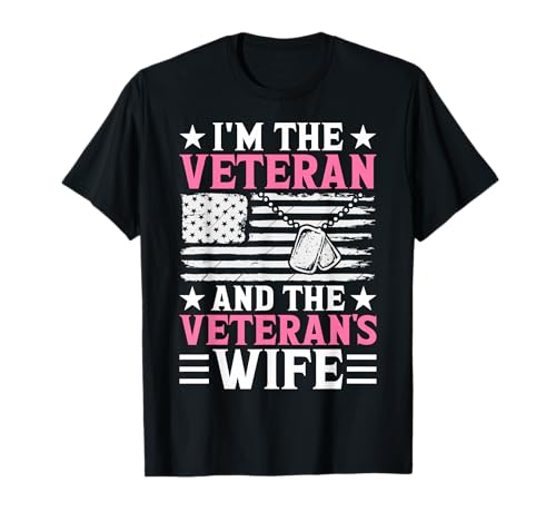 Female Veteran and Veteran's Wife Women Veteran Mom Grandma T-Shirt