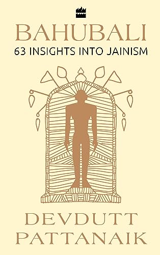Bahubali: 63 Insights into Jainism (Available in Hindi as Tirthankar)