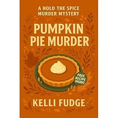 Pumpkin Pie Murder Audiolibro Por Kelli Fudge arte de portada