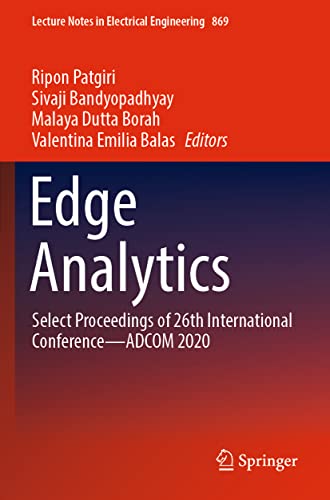  Edge Analytics: Select Proceedings of 26th International Conference―ADCOM 2020: 869
