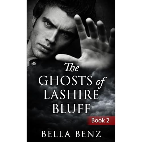 The Ghosts of Lashire Bluff Audiolibro Por Bella Benz arte de portada