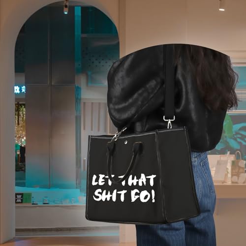 Bolsa de mano Let That Shit Go con frase motivacional de interior 3