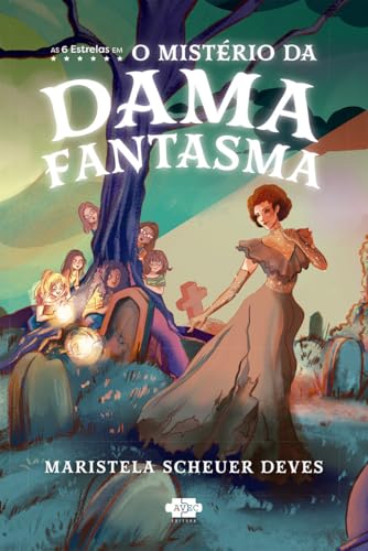 6 estrelas: O mistério da dama fantasma: