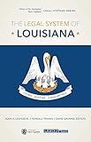 The Legal System of Louisiana (Legal Systems Series)