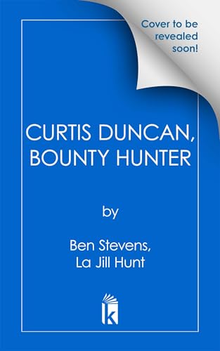Curtis Duncan, Bounty Hunter: Carl Weber Presents