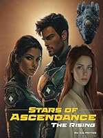 Stars of Ascendance - The Rising B0F5W5FGZL Book Cover