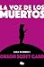 La voz de los muertos (Spanish Edition)