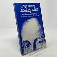 Representing Shakespeare: New Psychoanalytic Essays 0801828252 Book Cover