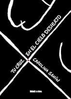 Tu cruz en el cielo desierto