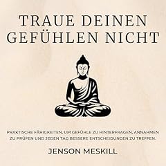 Traue Deinen Gef&uuml;hlen Nicht Audiobook By Jenson Meskill cover art
