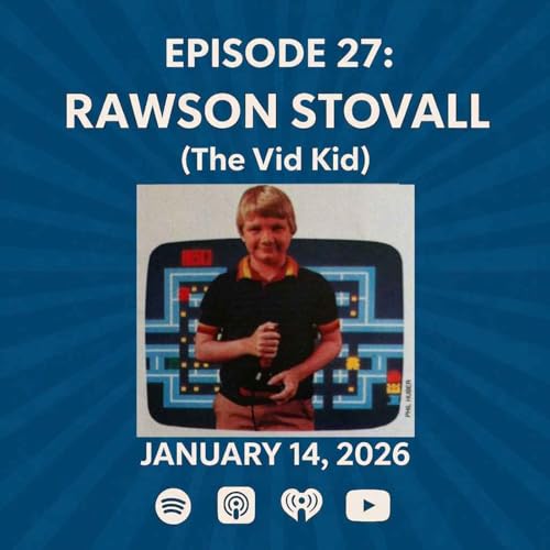 Rawson Stovall (The Vid Kid) - The Patrick Scott Patterson Project Episode #27