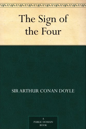 The Sign of the Four (Sherlock Holmes Book 2) (English Edition)