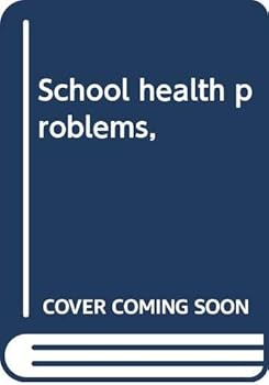 School health problems,