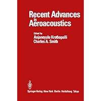 Recent Advances in Aeroacoustics